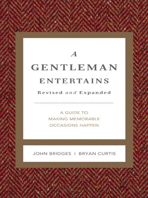 cover image of A Gentleman Entertains Revised and Expanded